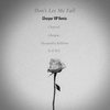 Don't Let Me Fall (Ghaspar Vip Remix) - Charzrd&Ghaspar&R.H.M.E&Alessandra Boldrini