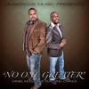 No One Greater(feat.  2nd Chance) - Daniel Musgrove&2nd Chance