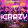 This Is Crazy (Sugarmaster, Ito-G Remix) - Nelson Dainan&Mar Romero