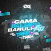 CAMA BALANÇA FAZ BARULHO TRECK TRECK (Explicit) - Dj Dg Do Rb&Dj Rayan&diego henrique rodrigues pereira