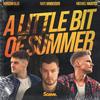 A Little Bit of Summer (feat. Michael Hausted) - Nate VanDeusen&Horizon Blue&Michael Hausted