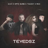 Tévedsz (Explicit) - G.w.M&Opitz Barbi&T. Danny&Rico