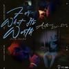 For What It's Worth (feat. Royal kid & RICCII) - 2ACTV&Royal Kid&Riccii