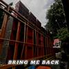 DJ Trap Bring Me Back - DJ Protons