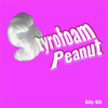 Styrofoam Peanut (Explicit) - Billy-Bill