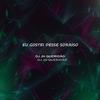 EU GOSTEI DESSE SORRISO (feat. DJ MENOR DA RV) - DJ JH QUERIDÃO&DJ MENOR DA RV