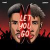 Let You Go (feat. Itaré) - 10kleeroy&Itaré