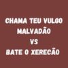 CHAMA TEU VULGO MALVADÃO VS BATE O XERECÃO (Explicit) - Dj LW&MC GW&mc jhenny