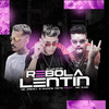 Rebola Lentin(feat. Mc Kaio)(Brega Funk) (Explicit) - Mc Princy&racine neto