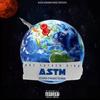 ASTM (Atlanta Straight To Mars) (Explicit) - Bry Luther King