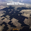 Begin To Tell - Joe Alaris