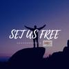 Set Us Free - Shavi