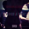 Catch A Vibe (Explicit) - Young Aldino