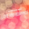 Another Song About Love & Romance (Original Mix) - Maggs Bruchez
