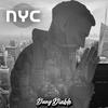 Nyc (feat. Coldtears) (Explicit) - DanyDiablo&ColdTears