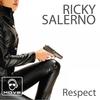 Respect (Mat's Mattara Rmx) - Ricky Salerno