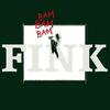 Shake De Birds Off De Tree - Fink