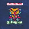 Take The Sound - Greenmamba