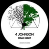 Moan Night (Special Techouse Mix) - 4 Johnson