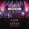 Can You Feel the Love Tonight (Live in Japan) - Il Divo&Lea Salonga
