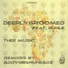 Thee Music (NuHeadz Remix) - DeeplyGroomed&Buhle&NuHeadz