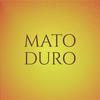 Mato Duro - Liola