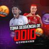 Toma Sequência de Ódio (feat. Dj Vitin 2D|Explicit) - DJ PHZIN&Dj Vitin 2D