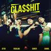 Cla$$hit(feat. Damol, Daner & Jeydi) (Explicit) - Hip Hop Peruano Mas Na&Vidalma&Damol&Daner&Jeydi