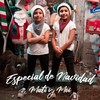 Especial de Navidad - Mati y Moi