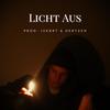 Licht aus - King Luke&prod. Jskrrt&Hertzen