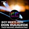 Boy Meets Dog (Philip Michael Anderson Remix) - Don Ruijgrok