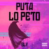 Puta lo peto (Explicit) - Elv