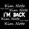 I'm Back - Kim Noto