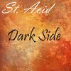 The Dark Side Of The Subconscious (Original Mix) - St. Acid