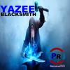 Blacksmith (Original Mix) - Yazee
