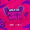 EU ERA O MALA DO PORTA MALA FUNK - DJ Ryder&DJ Marlon Santana