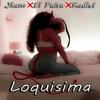 Loquisima (Explicit) - El Paisa&Jkam&Kadiel
