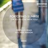 I'm So In Love With You (Original Mix) - Portofino Sunrise