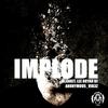 Implode (Original Mix) - Blankit&Lee Bryan DJ&Anonymous_Vib3Z