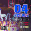 04 Pistons (Explicit) - moisturizedkev&Nolo45&MC Brooks