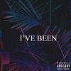 I've Been (Explicit) - Rizo&2six8&PT