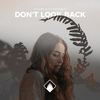 Don't Look Back(feat. Margaux) - Sander W.&Margaux