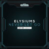 Never Let Go (Radio Edit) - Elysiums