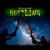 HUSTLING (feat. Fanii) (Explicit) - SeaNando Music&Fanii