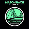 Cuthroat - Mason Bach