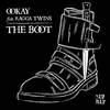 The Boot(feat. Ragga Twins) - Ookay&Ragga Twins