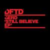 Still Believe - Gerd&Marcoradi