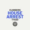 House Arrest - Climbers