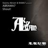 Shout! - Stanny Abram&RAMA7&ABRAMA7