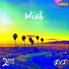 Wish (Explicit) - 2000 Kid&Michaella